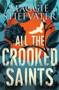 All the Crooked Saints book cover