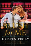 Book cover for Blush for Me