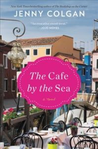 Cafe by the Sea, by Jenny Colgan