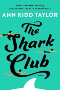 Shark Club, by Ann Kidd Taylor