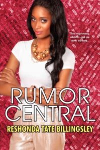 Rumor Central, by Reshonda Tate Billingsley