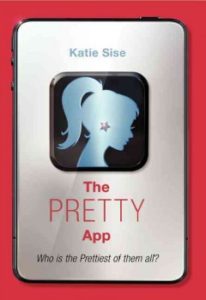 The Pretty App, by Katie Sise